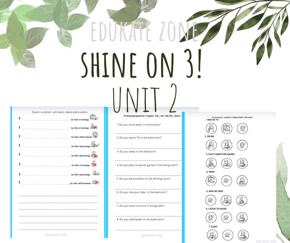 Shine on 3 unit 2! - karty pracy